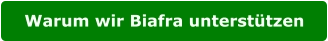Warum wir Biafra unterstützen