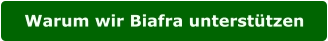 Warum wir Biafra unterstützen